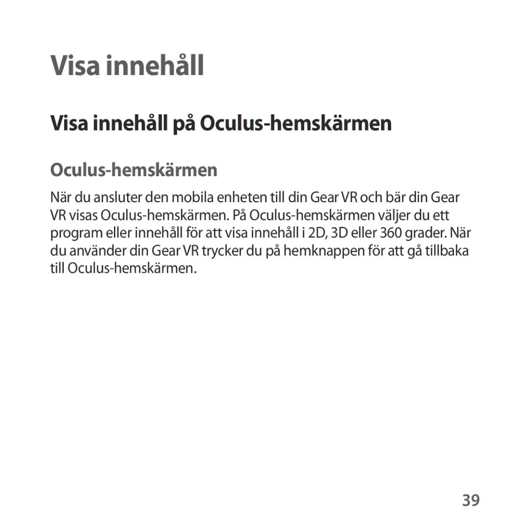 Samsung SM-R323NBKANEE manual Visa innehåll på Oculus-hemskärmen 