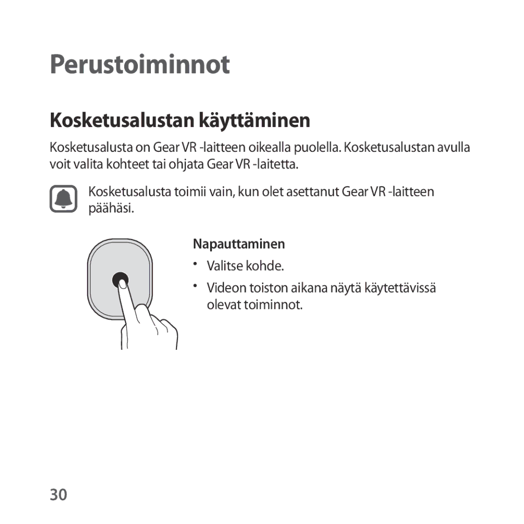 Samsung SM-R323NBKANEE manual Perustoiminnot, Kosketusalustan käyttäminen 