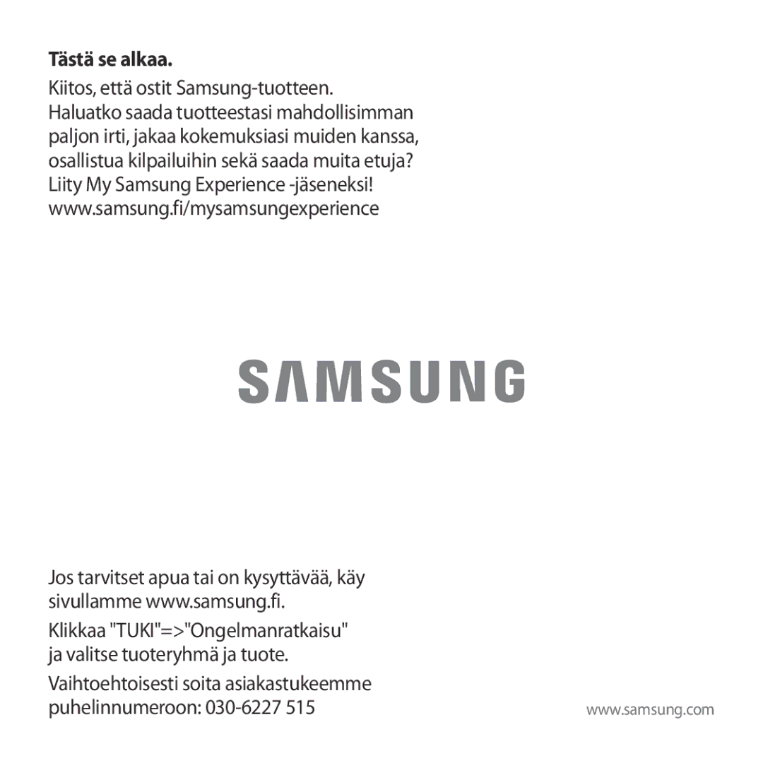 Samsung SM-R323NBKANEE manual Tästä se alkaa 