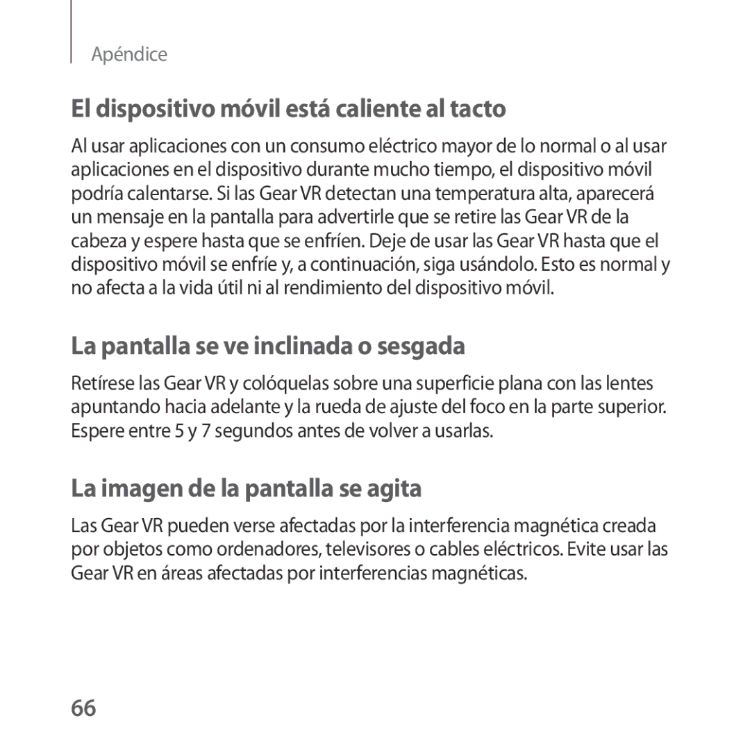 Samsung SM-R323NBKAPHE manual El dispositivo móvil está caliente al tacto, La pantalla se ve inclinada o sesgada 