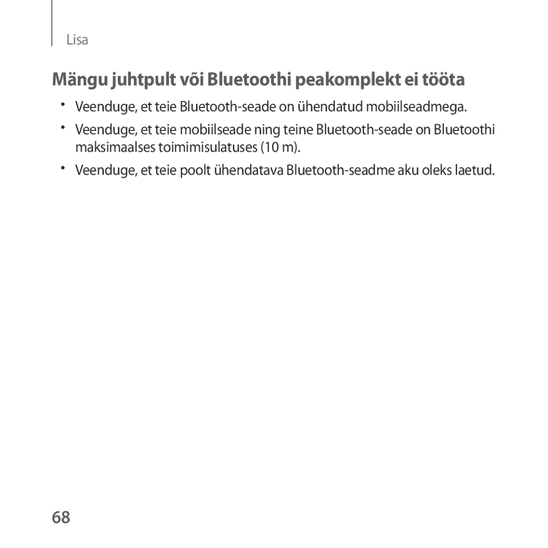 Samsung SM-R323NBKASEB manual Mängu juhtpult või Bluetoothi peakomplekt ei tööta 