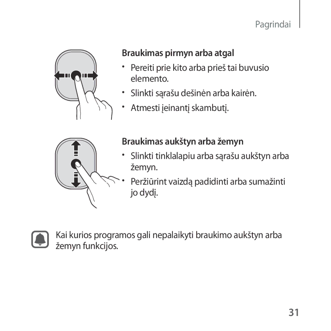 Samsung SM-R323NBKASEB manual Braukimas pirmyn arba atgal 