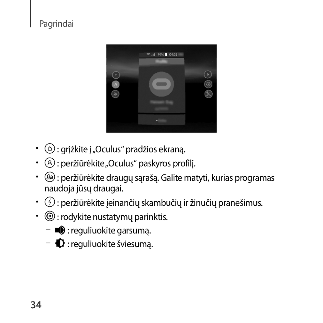 Samsung SM-R323NBKASEB manual Pagrindai 