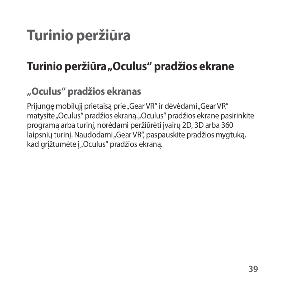 Samsung SM-R323NBKASEB manual Turinio peržiūra„Oculus pradžios ekrane, „Oculus pradžios ekranas 