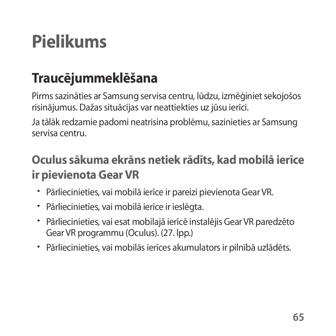 Samsung SM-R323NBKASEB manual Pielikums, Traucējummeklēšana 