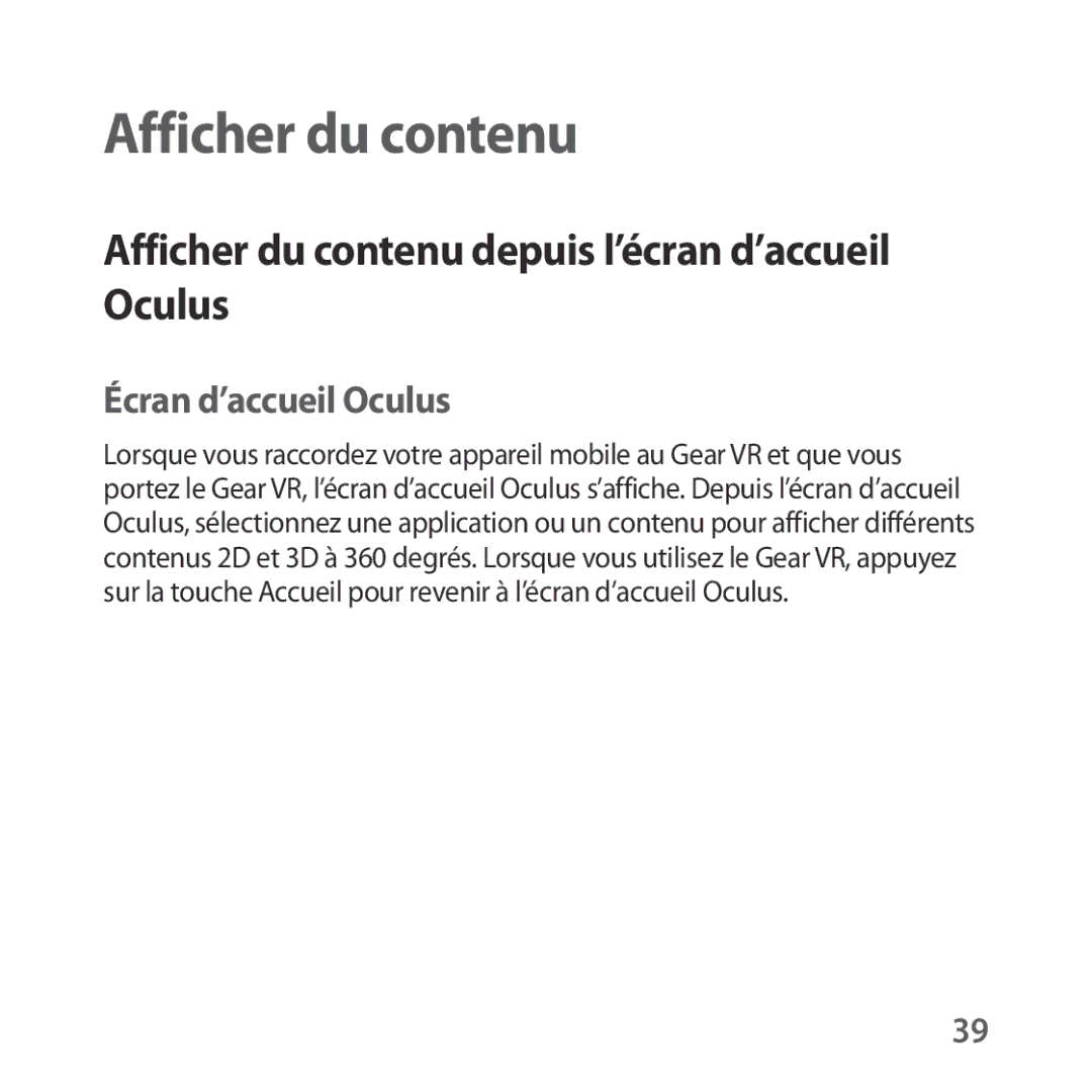 Samsung SM-R323NBKAXEF manual Afficher du contenu depuis l’écran d’accueil Oculus, Écran d’accueil Oculus 