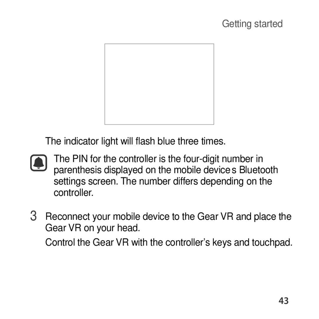 Samsung SM-R324NZAADBT, SM-R324NZAAXEF, SM-R324NZAAITV, SM-R324NZAAPHE, SM-R324NZAABGL, SM-R324NZAAXEZ manual Getting started 