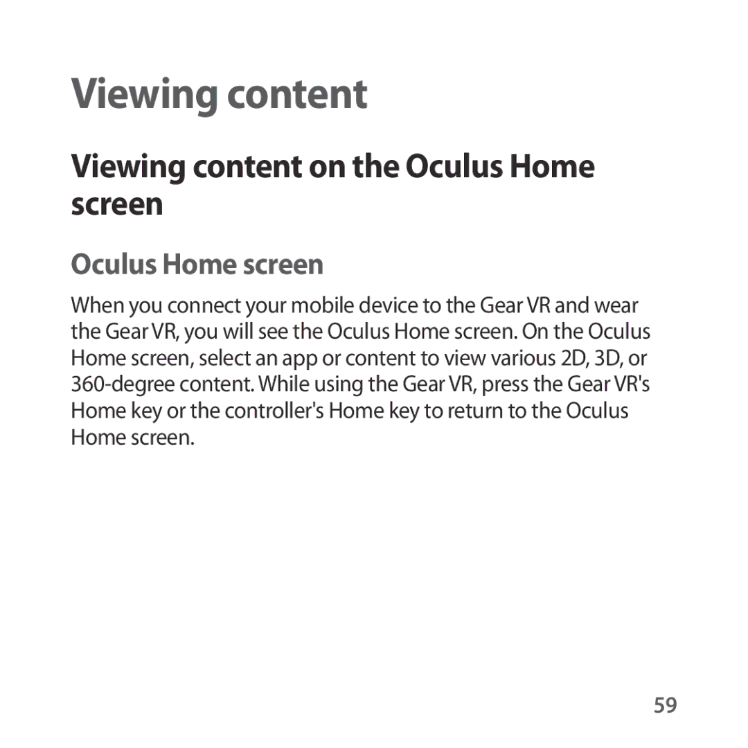 Samsung SM-R324NZAAXEZ, SM-R324NZAADBT, SM-R324NZAAXEF, SM-R324NZAAITV manual Viewing content on the Oculus Home screen 