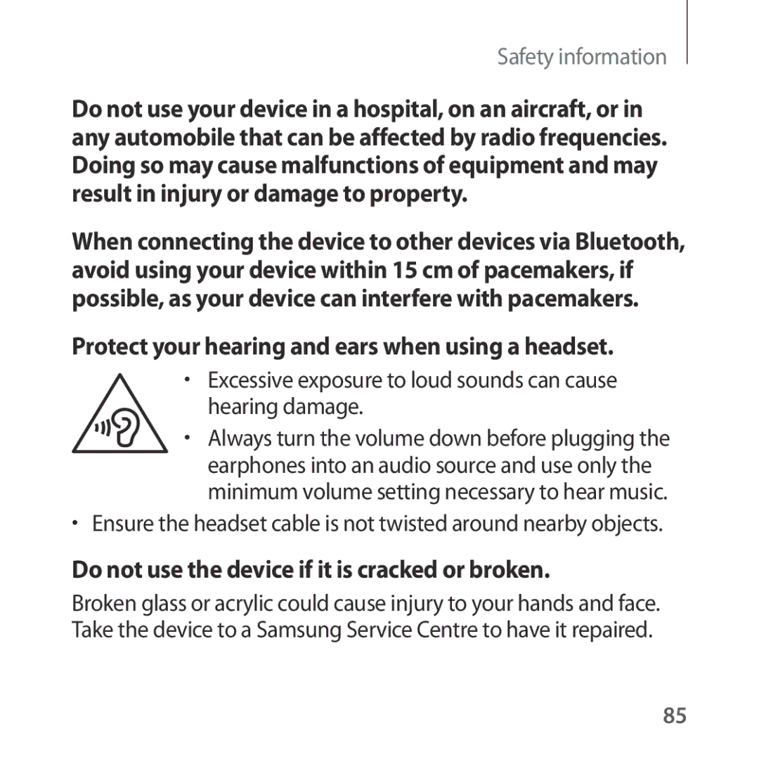 Samsung SM-R324NZAAXEH, SM-R324NZAADBT, SM-R324NZAAXEF, SM-R324NZAAITV Protect your hearing and ears when using a headset 