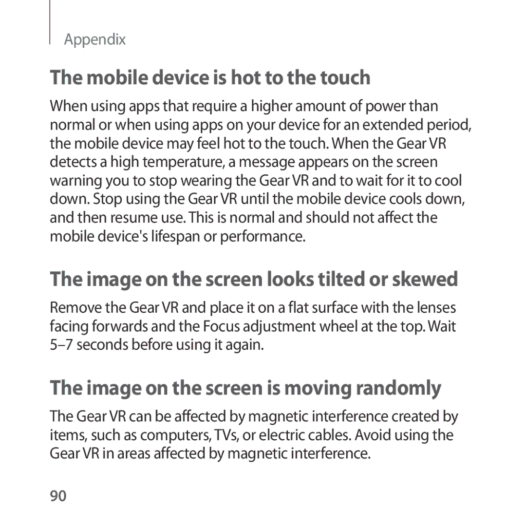 Samsung SM-R324NZAAPHE, SM-R324NZAADBT manual Mobile device is hot to the touch, Image on the screen is moving randomly 