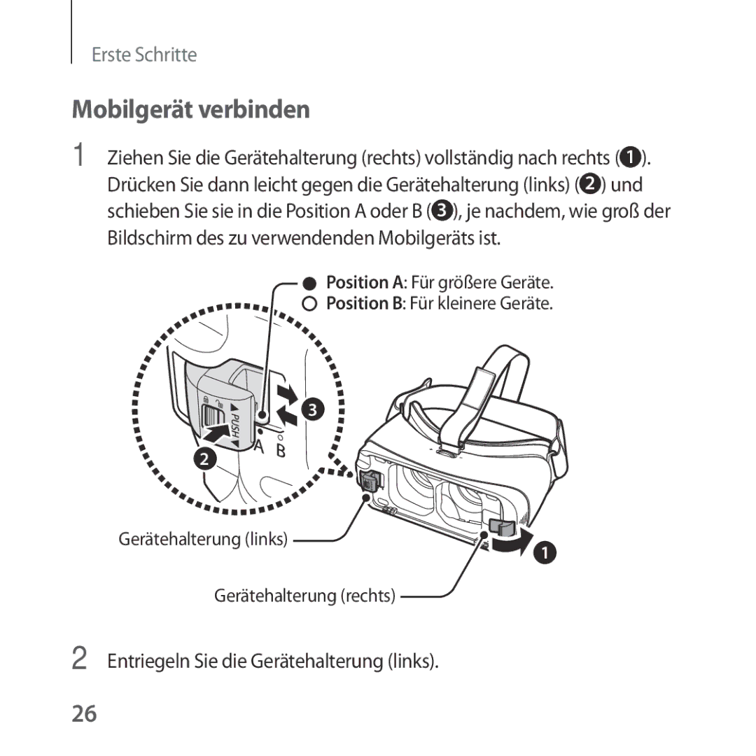 Samsung SM-R324NZAADBT manual Mobilgerät verbinden, Entriegeln Sie die Gerätehalterung links 