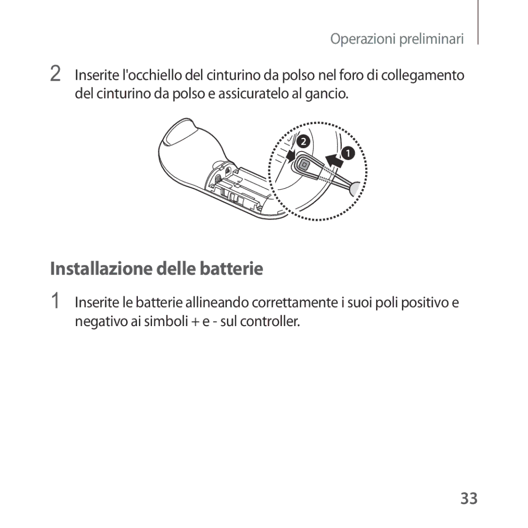 Samsung SM-R324NZAAITV manual Installazione delle batterie 