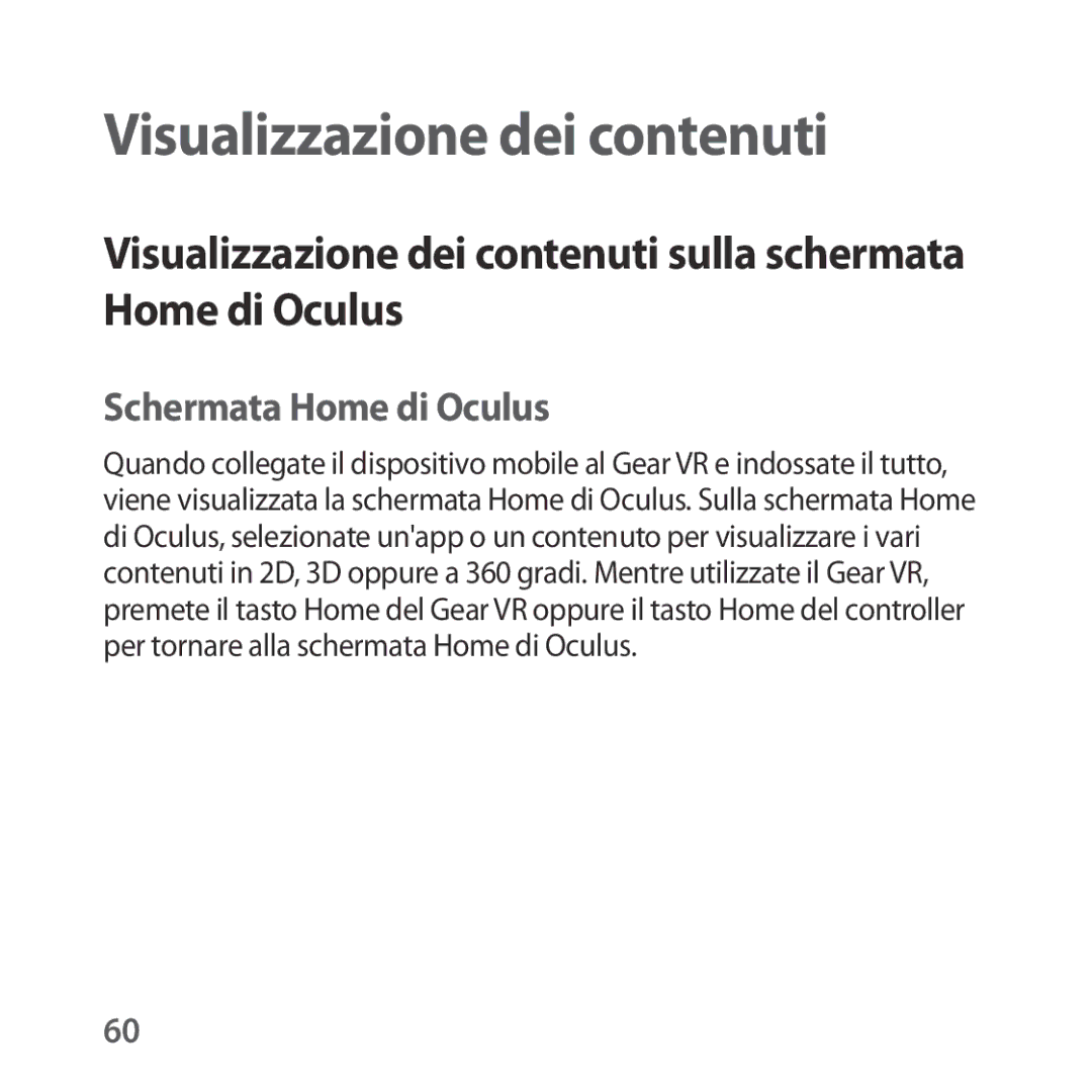 Samsung SM-R324NZAAITV manual Visualizzazione dei contenuti sulla schermata Home di Oculus, Schermata Home di Oculus 