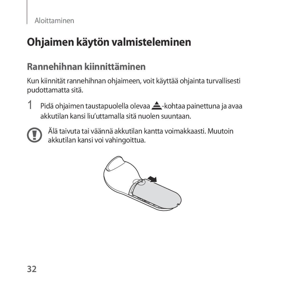 Samsung SM-R324NZAANEE manual Ohjaimen käytön valmisteleminen, Rannehihnan kiinnittäminen 