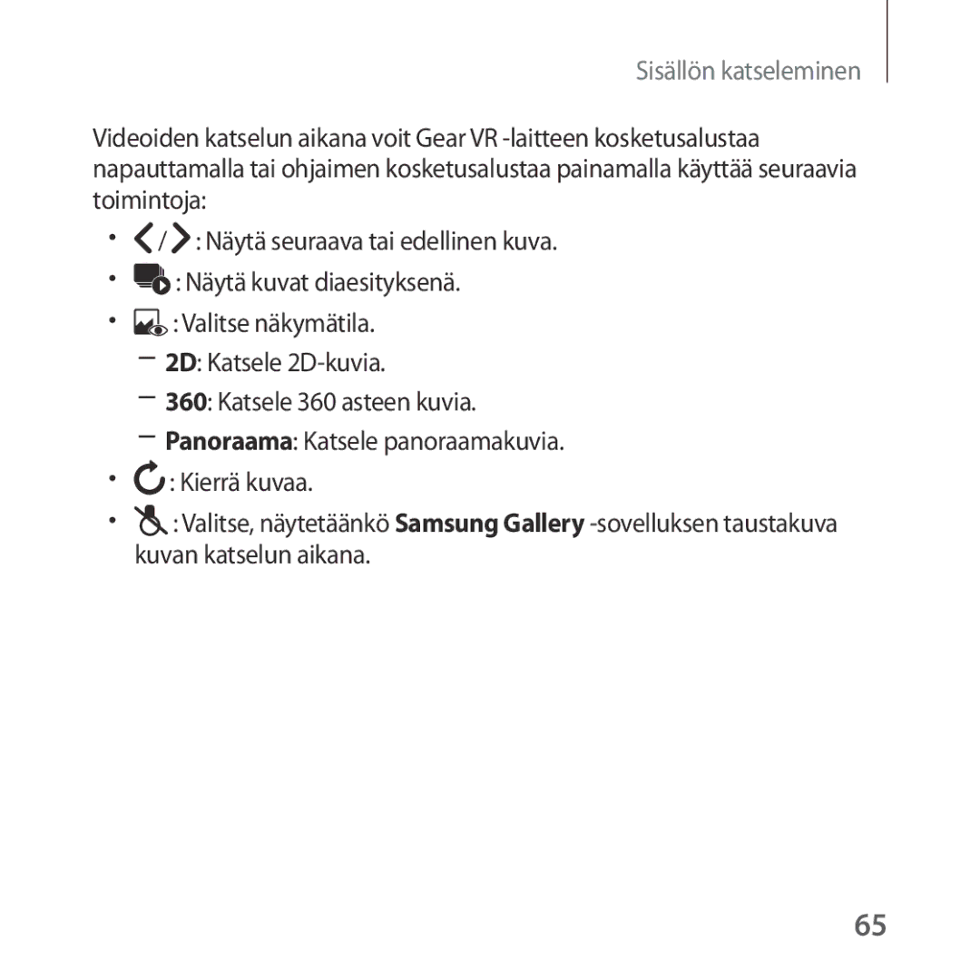 Samsung SM-R324NZAANEE manual Sisällön katseleminen 