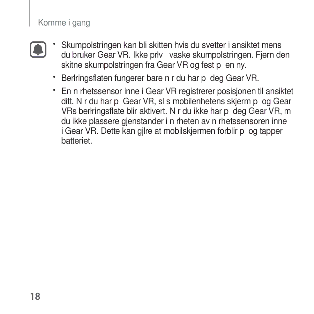Samsung SM-R324NZAANEE manual Berøringsflaten fungerer bare når du har på deg Gear VR 