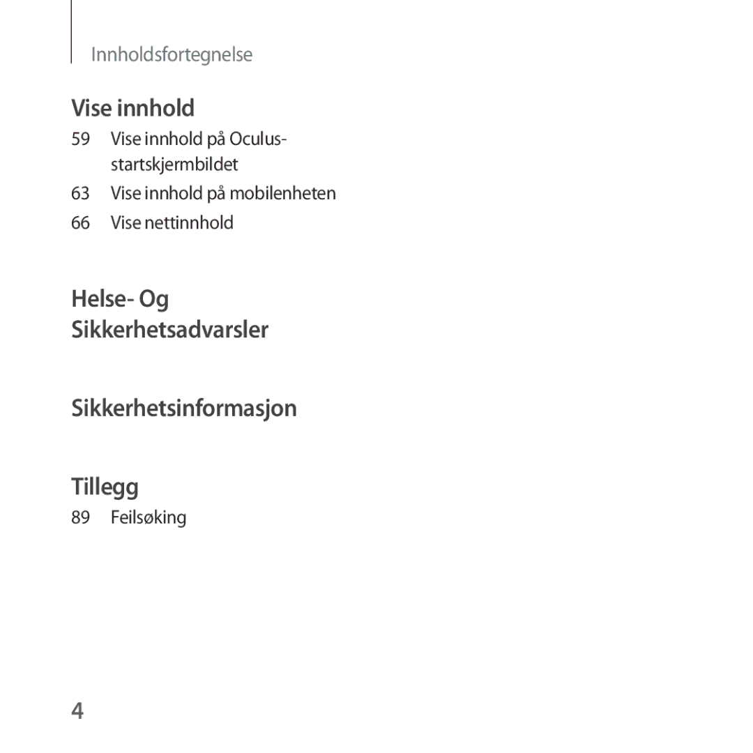 Samsung SM-R324NZAANEE manual Vise innhold 