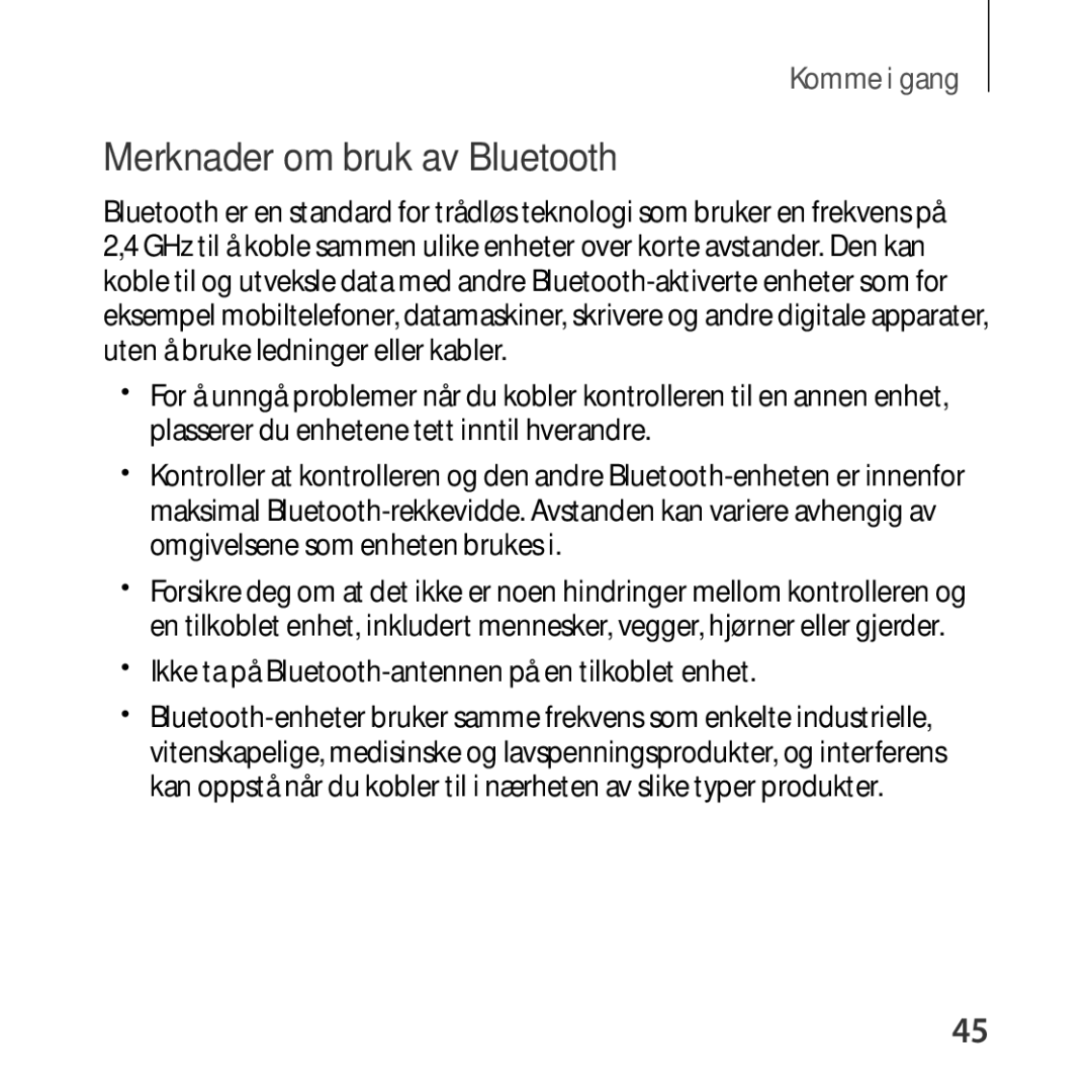 Samsung SM-R324NZAANEE manual Merknader om bruk av Bluetooth, Ikke ta på Bluetooth-antennen på en tilkoblet enhet 