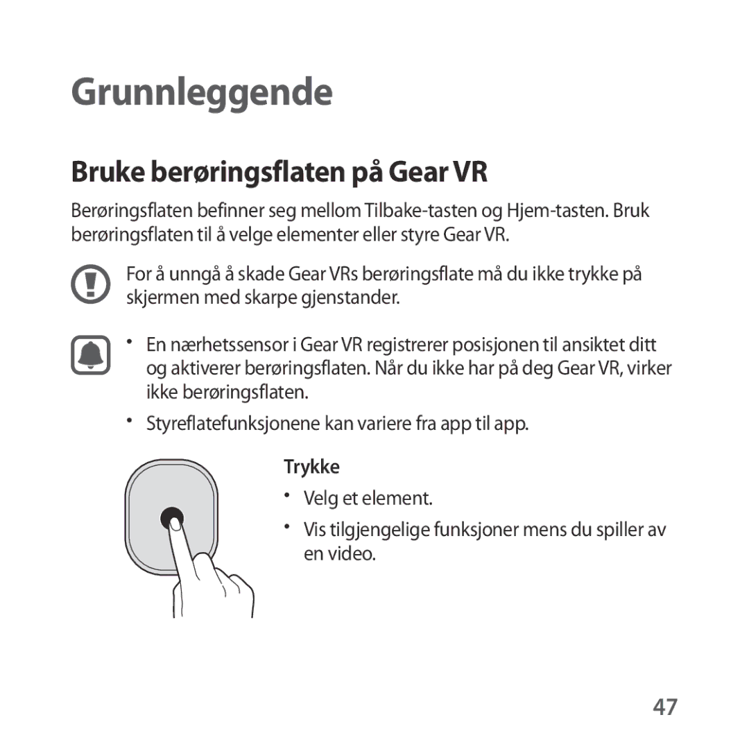 Samsung SM-R324NZAANEE manual Bruke berøringsflaten på Gear VR, Trykke 