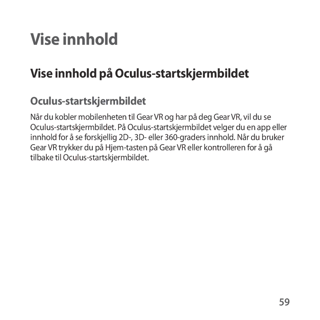 Samsung SM-R324NZAANEE manual Vise innhold på Oculus-startskjermbildet 