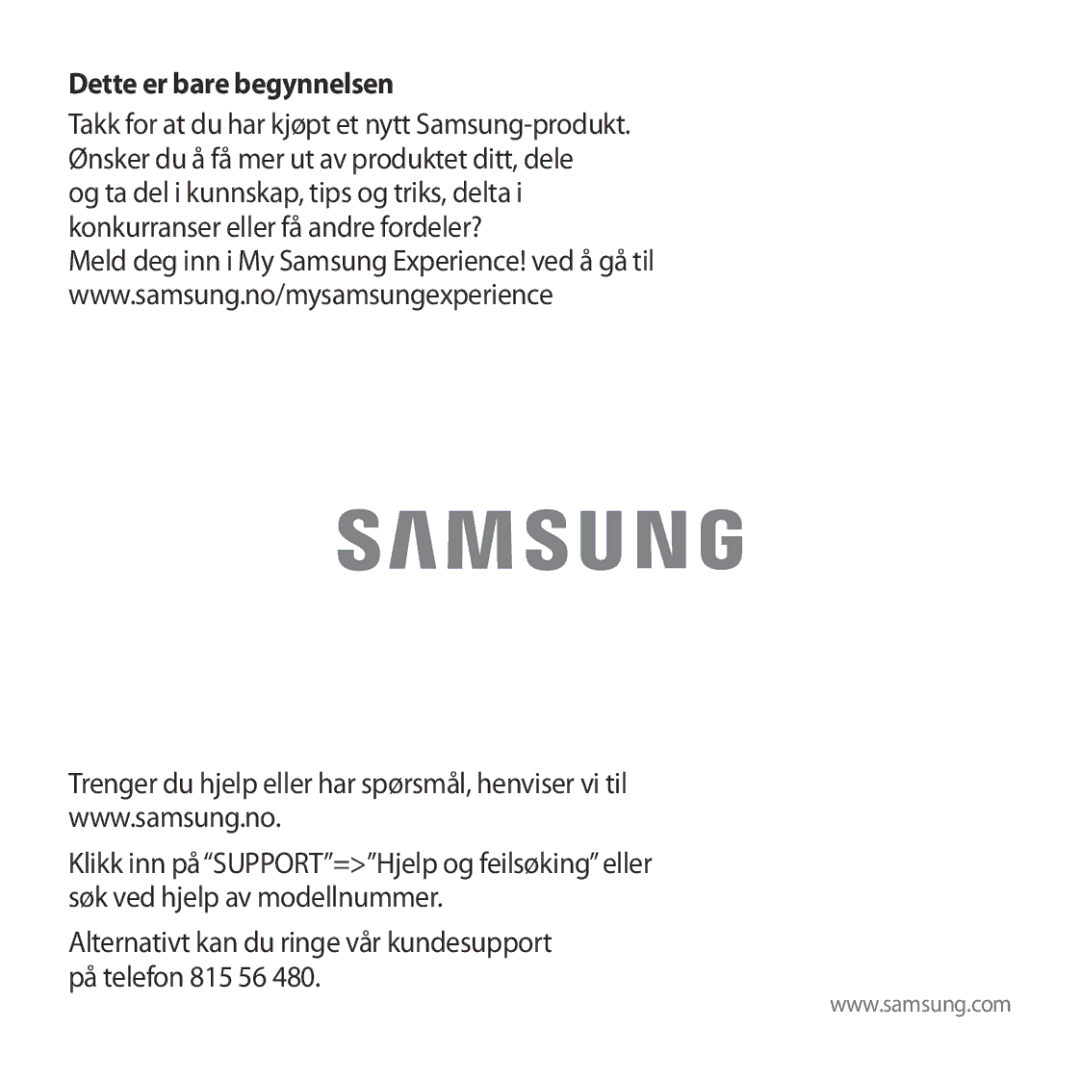 Samsung SM-R324NZAANEE manual Dette er bare begynnelsen 