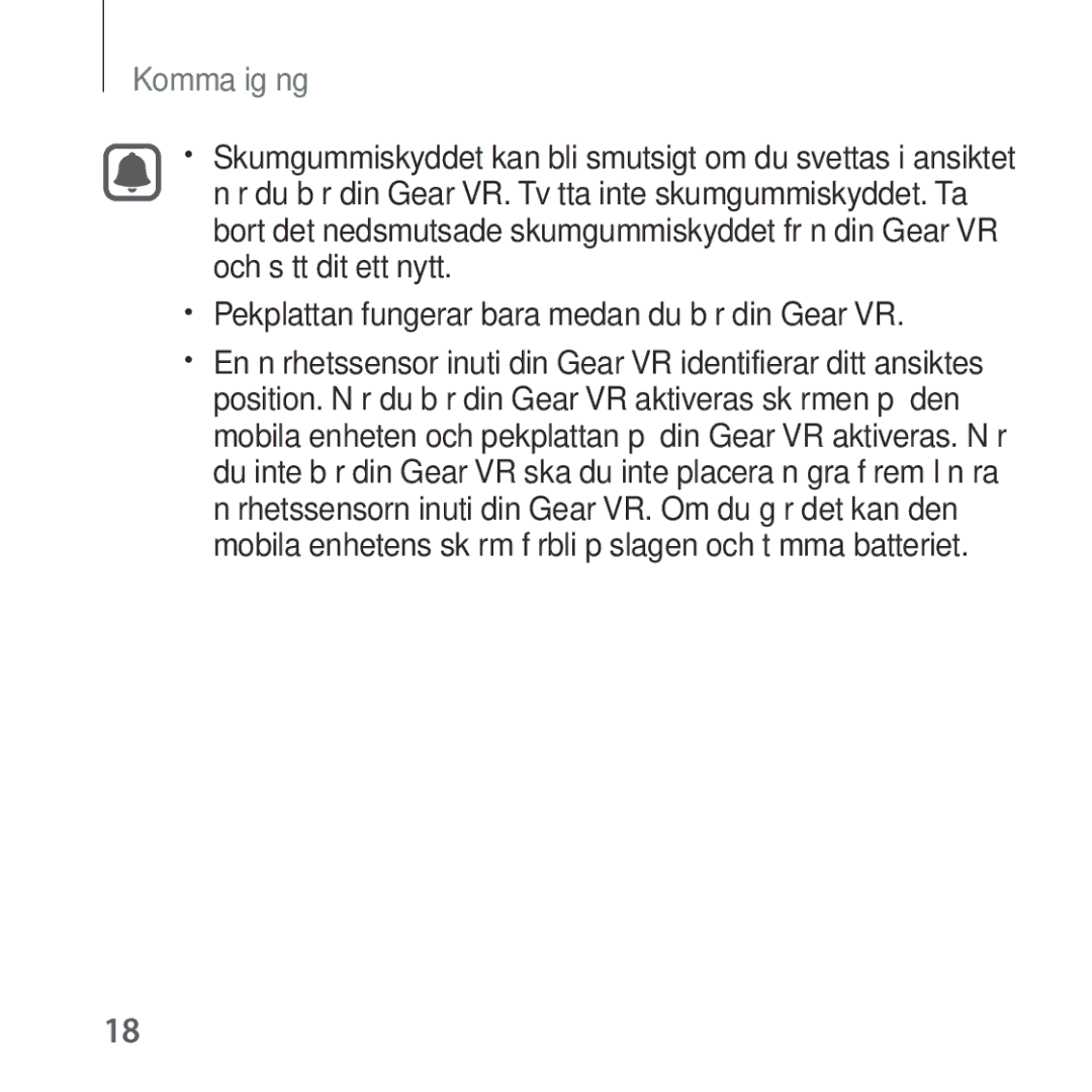Samsung SM-R324NZAANEE manual Pekplattan fungerar bara medan du bär din Gear VR 