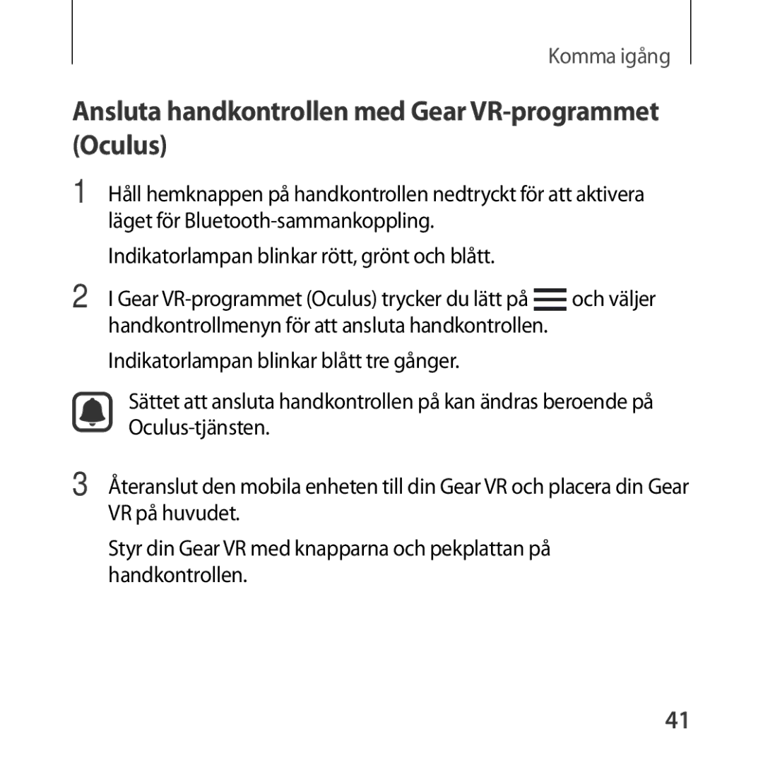 Samsung SM-R324NZAANEE manual Ansluta handkontrollen med Gear VR-programmet Oculus 