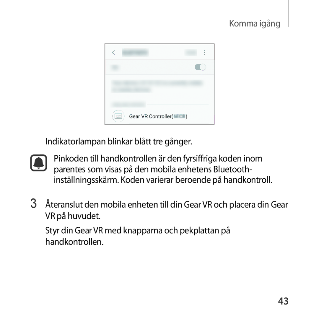 Samsung SM-R324NZAANEE manual Indikatorlampan blinkar blått tre gånger 