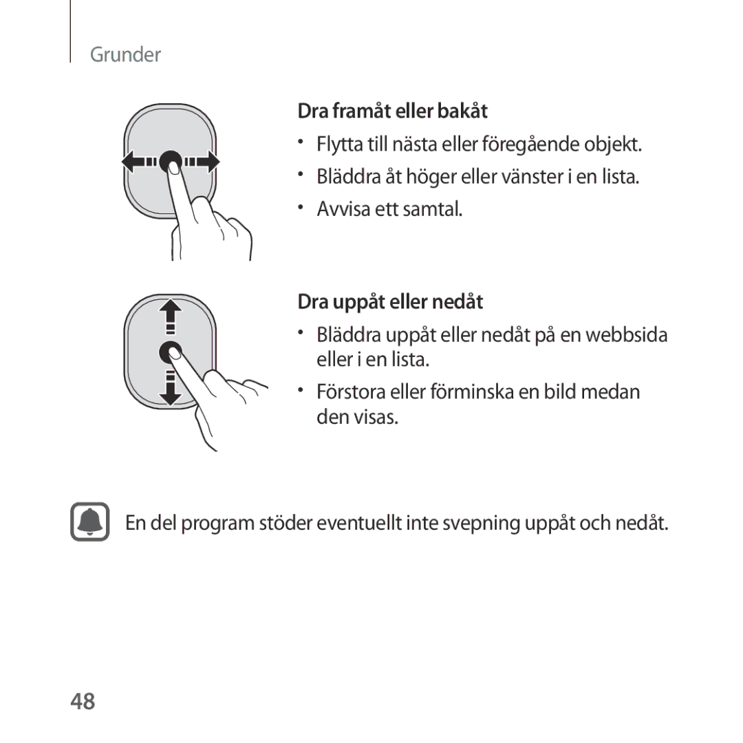 Samsung SM-R324NZAANEE manual Dra framåt eller bakåt, Dra uppåt eller nedåt 