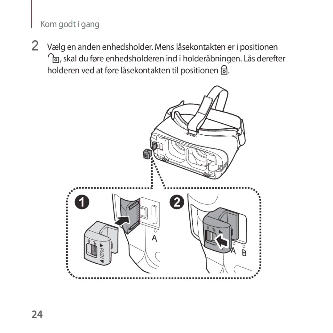 Samsung SM-R324NZAANEE manual Holderen ved at føre låsekontakten til positionen 