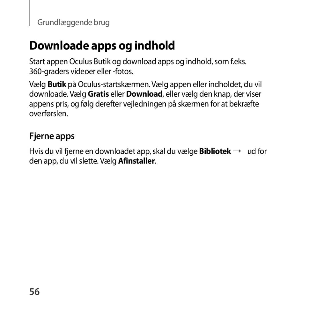 Samsung SM-R324NZAANEE manual Downloade apps og indhold, Fjerne apps 