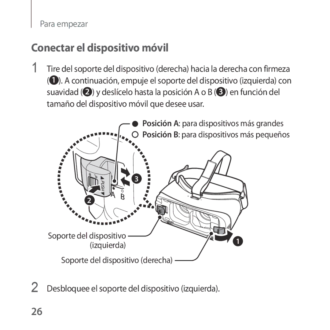 Samsung SM-R324NZAAPHE manual Conectar el dispositivo móvil, Izquierda, Desbloquee el soporte del dispositivo izquierda 