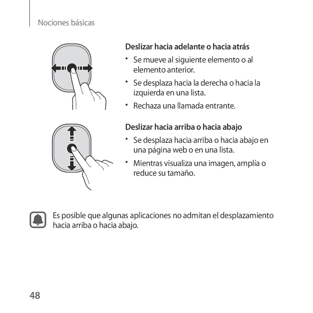 Samsung SM-R324NZAAPHE manual Deslizar hacia adelante o hacia atrás, Deslizar hacia arriba o hacia abajo, Reduce su tamaño 