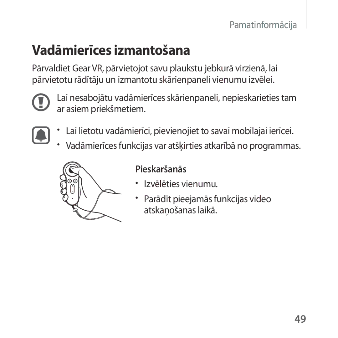 Samsung SM-R324NZAASEB manual Vadāmierīces izmantošana 