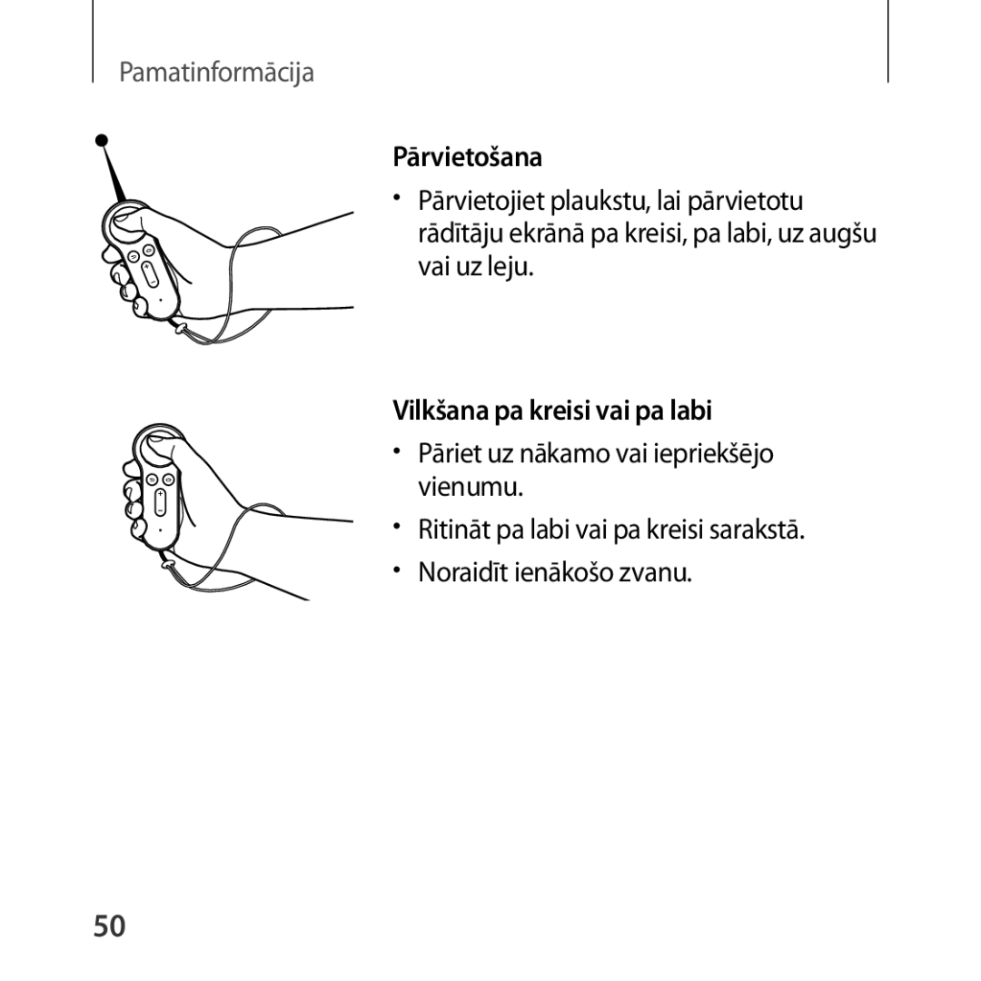 Samsung SM-R324NZAASEB manual Pārvietošana, Vilkšana pa kreisi vai pa labi 