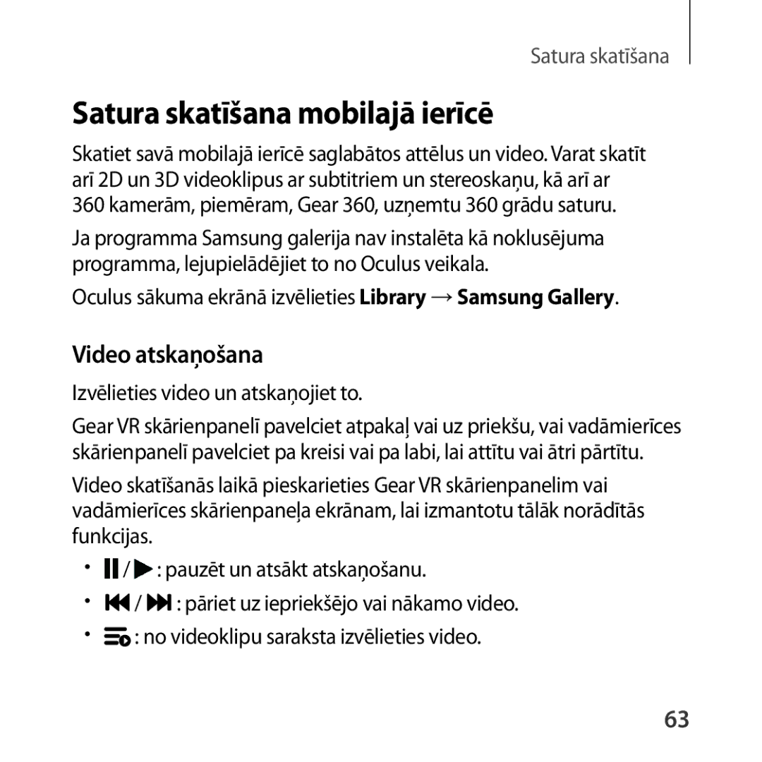 Samsung SM-R324NZAASEB manual Satura skatīšana mobilajā ierīcē, Kamerām, piemēram, Gear 360, uzņemtu 360 grādu saturu 