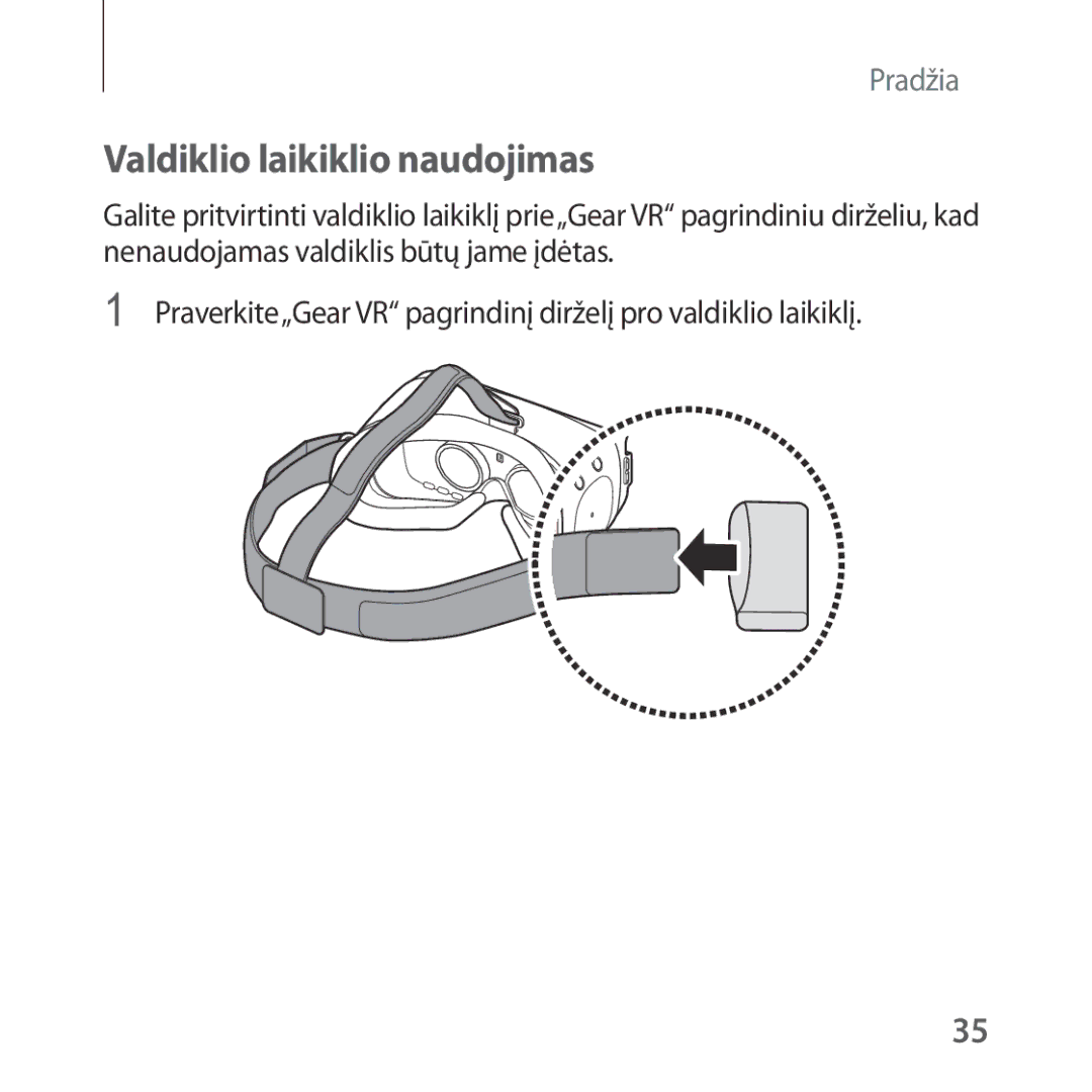 Samsung SM-R324NZAASEB manual Valdiklio laikiklio naudojimas 