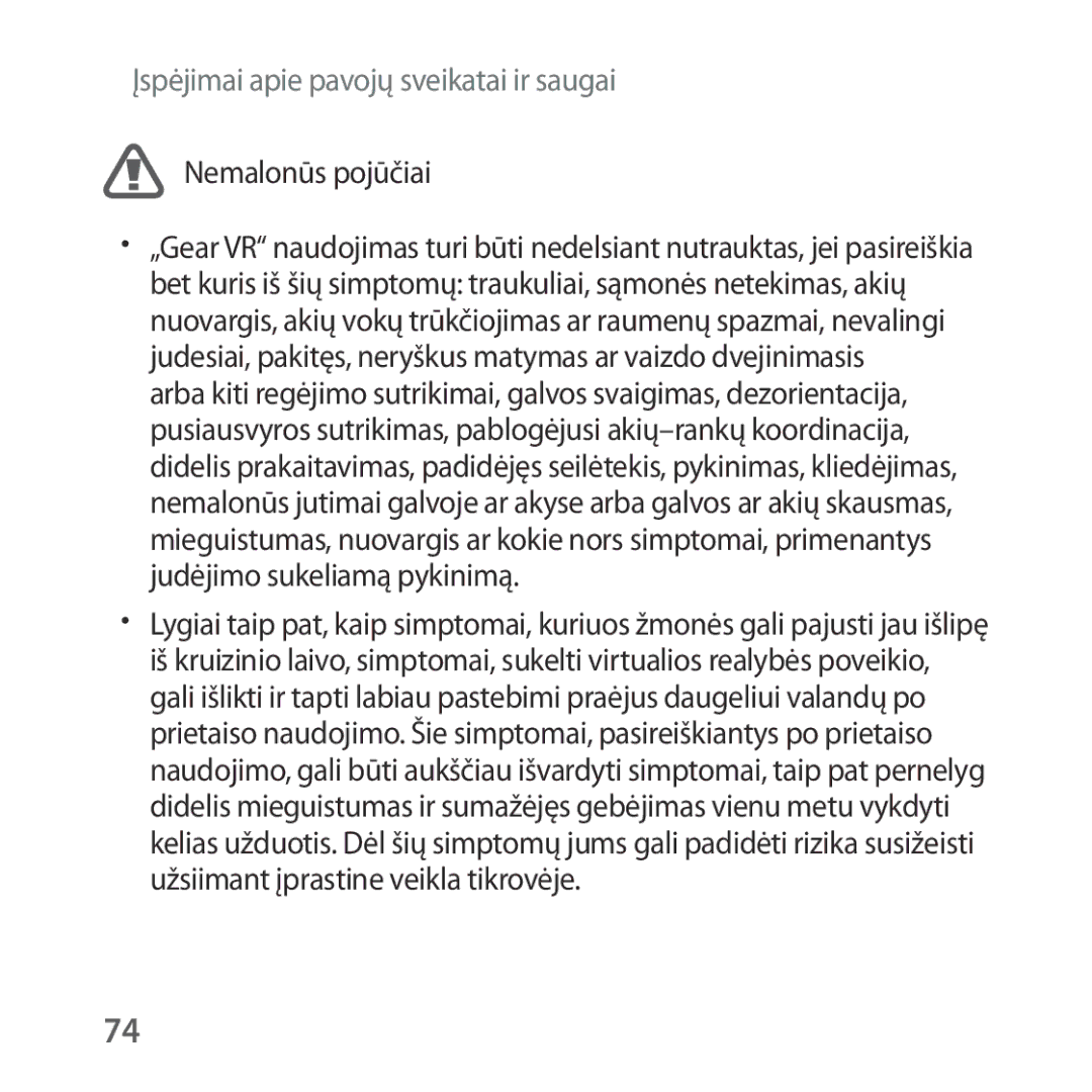 Samsung SM-R324NZAASEB manual Nemalonūs pojūčiai 