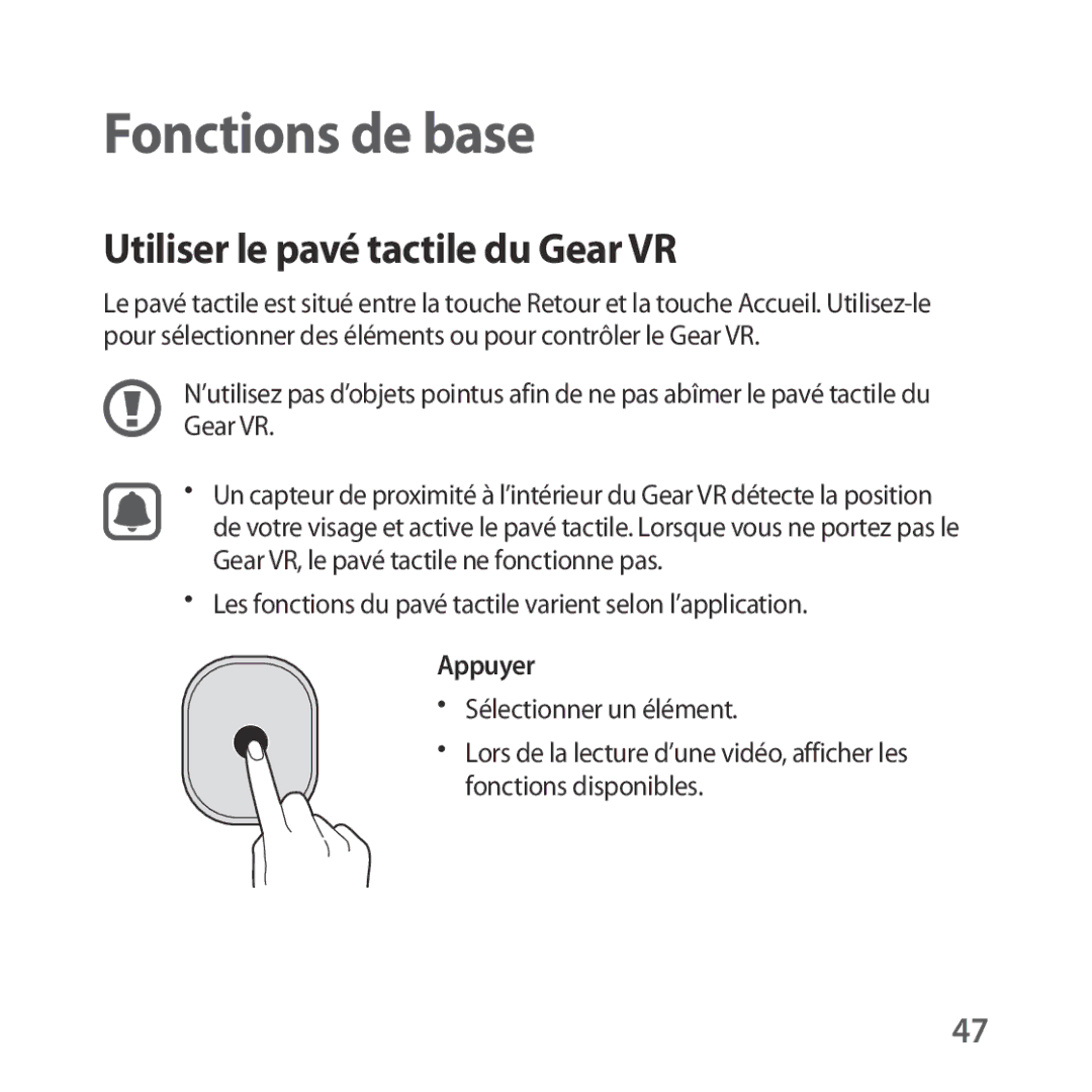 Samsung SM-R324NZAAXEF Utiliser le pavé tactile du Gear VR, Les fonctions du pavé tactile varient selon l’application 