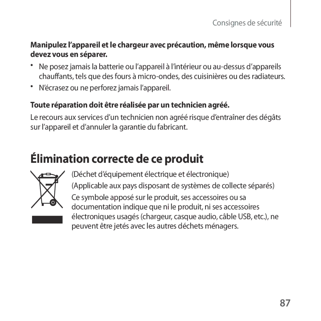 Samsung SM-R324NZAAXEF manual Élimination correcte de ce produit, ’écrasez ou ne perforez jamais l’appareil 