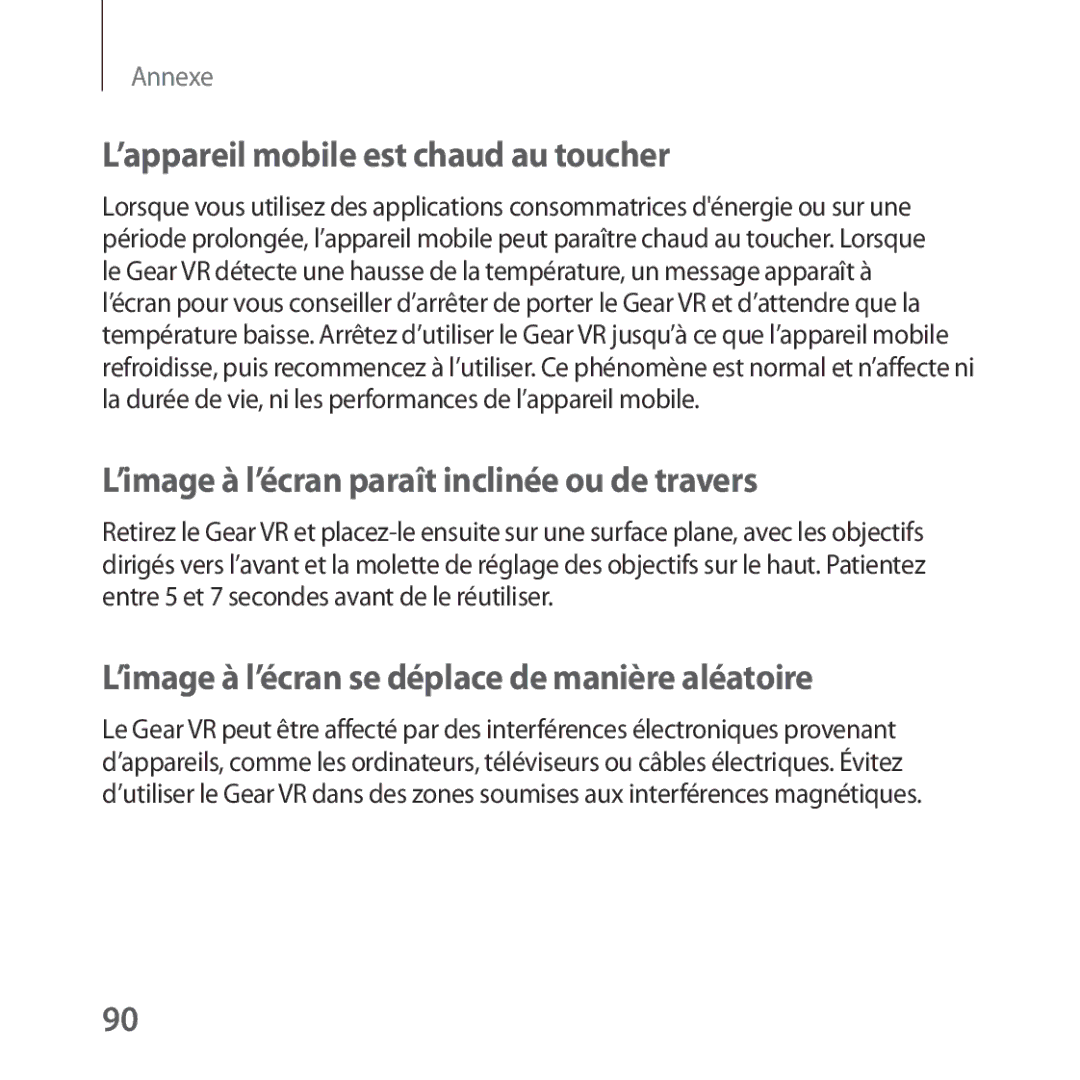 Samsung SM-R324NZAAXEF manual ’appareil mobile est chaud au toucher, ’image à l’écran paraît inclinée ou de travers 