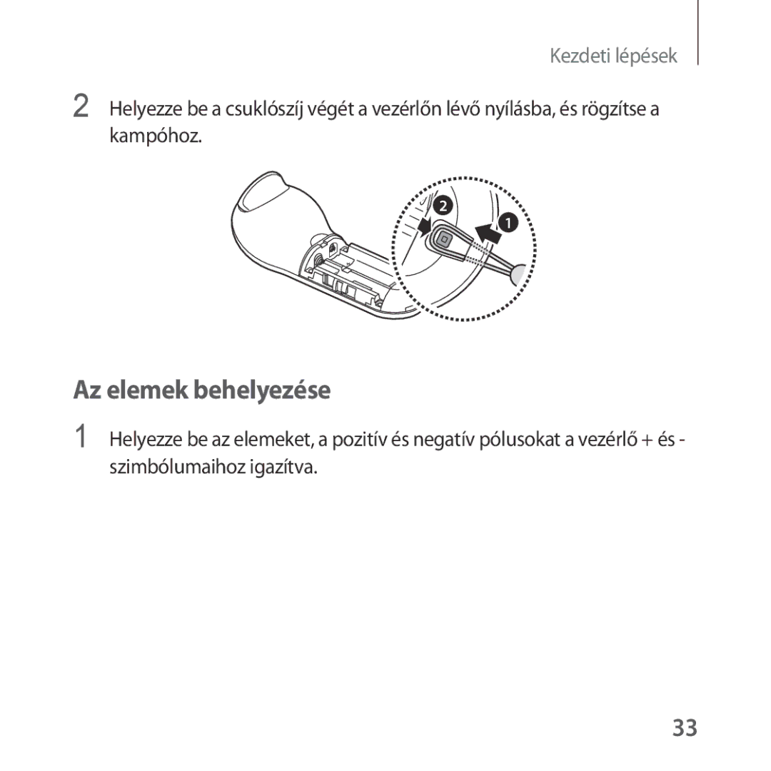 Samsung SM-R324NZAAXEH manual Az elemek behelyezése 