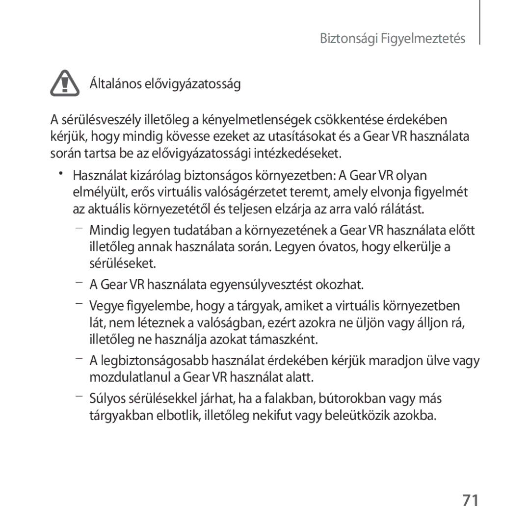 Samsung SM-R324NZAAXEH manual Általános elővigyázatosság 