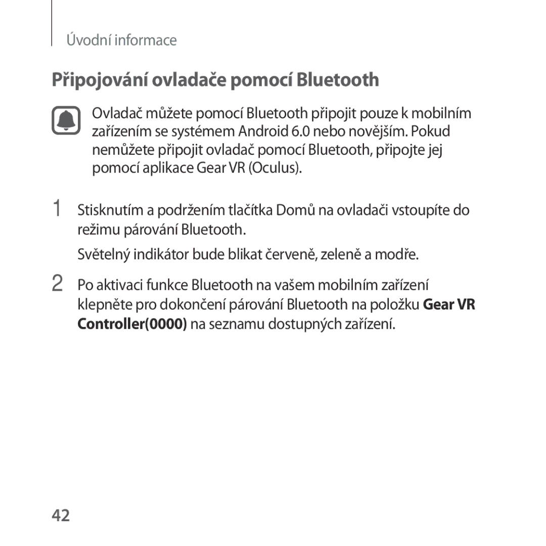 Samsung SM-R324NZAAXEZ manual Připojování ovladače pomocí Bluetooth 