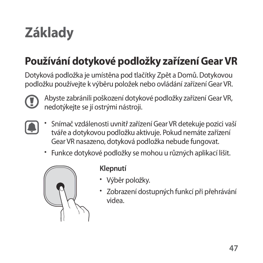 Samsung SM-R324NZAAXEZ manual Funkce dotykové podložky se mohou u různých aplikací lišit, Klepnutí 