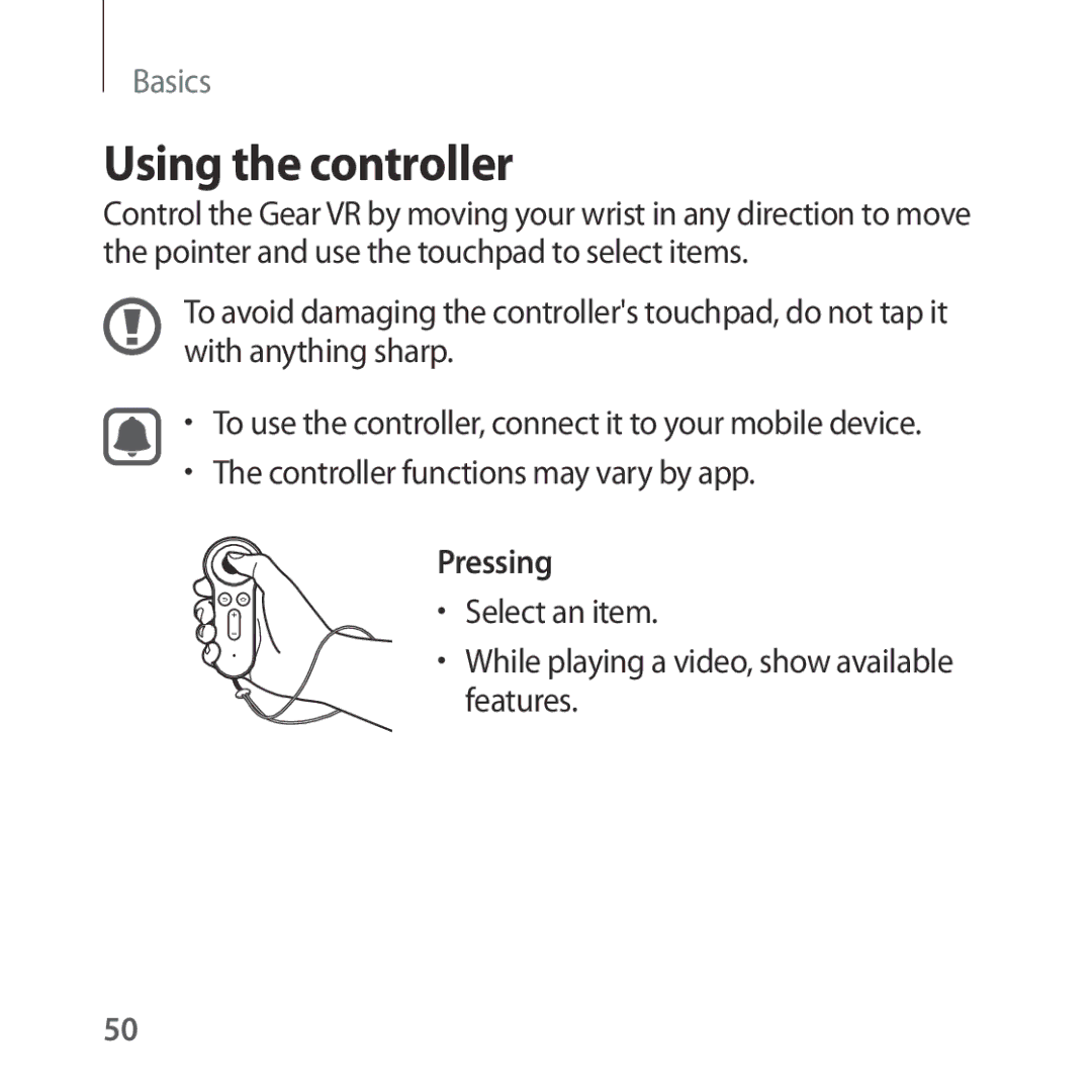 Samsung SM-R325NZVABGL, SM-R325NZVADBT, SM-R325NZVAXEF, SM-R325NZVAXJP, SM-R325NZVAITV, SM-R325NZVAPHE Using the controller 