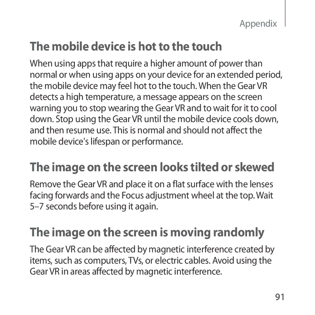 Samsung SM-R325NZVAXJP, SM-R325NZVADBT manual Mobile device is hot to the touch, Image on the screen is moving randomly 