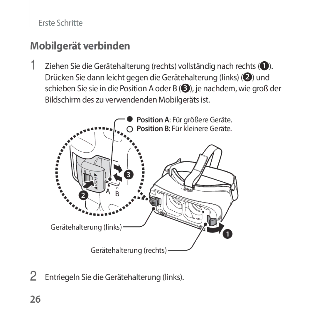 Samsung SM-R325NZVADBT manual Mobilgerät verbinden, Entriegeln Sie die Gerätehalterung links 