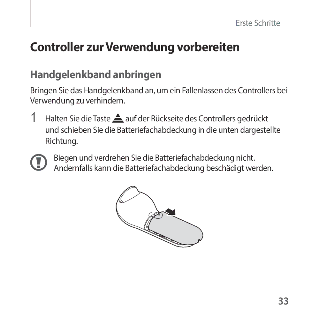 Samsung SM-R325NZVADBT manual Controller zur Verwendung vorbereiten, Handgelenkband anbringen 