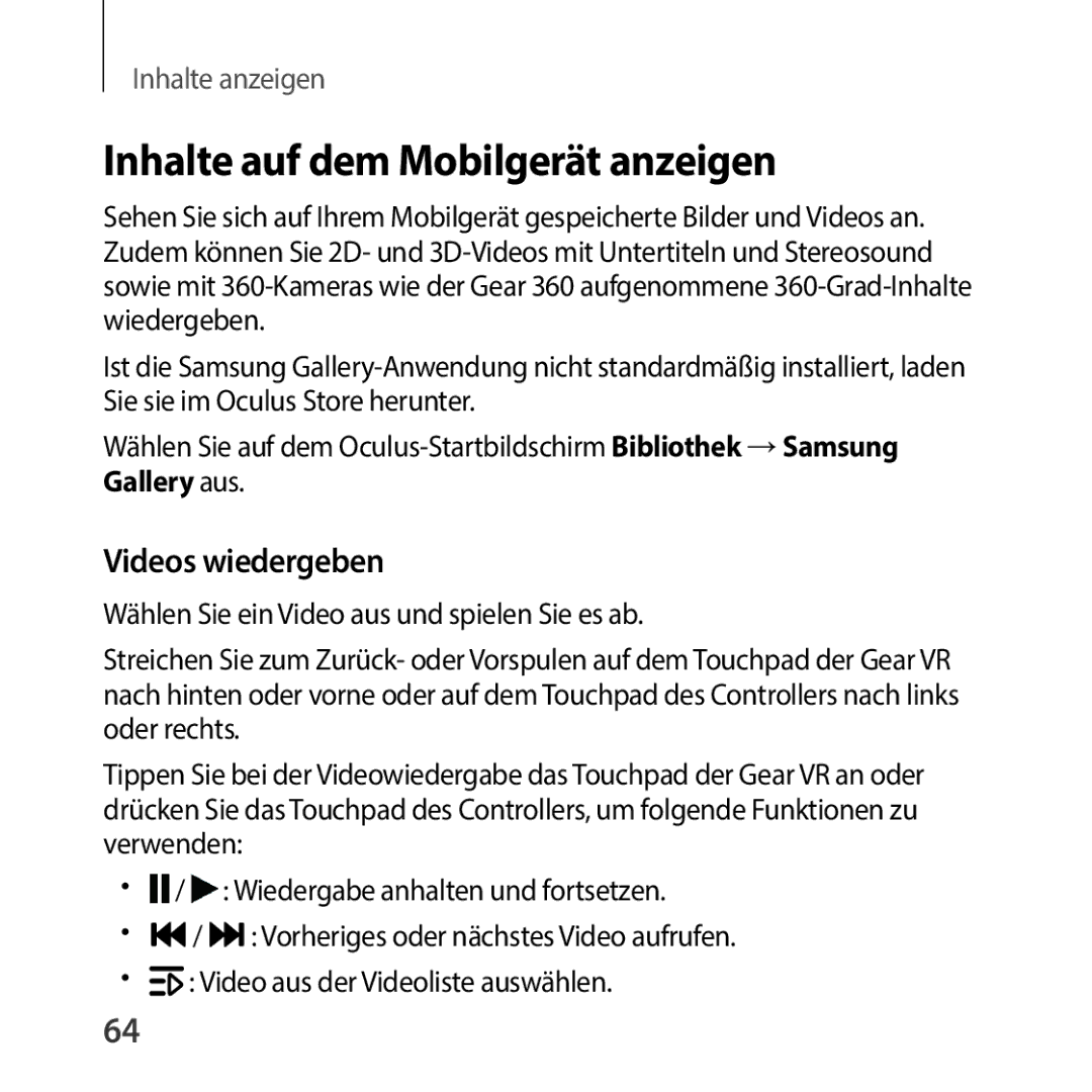 Samsung SM-R325NZVADBT manual Inhalte auf dem Mobilgerät anzeigen, Videos wiedergeben 